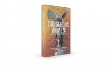 Book cover - "Dangerous Women"