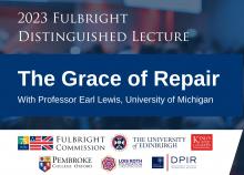 Fulbright Distinguished Lecture 2023: The Grace of Repair