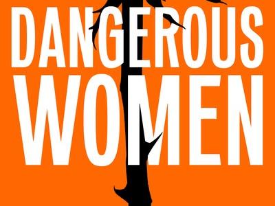 Dangerous Women book cover