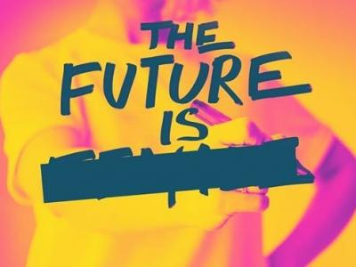 The Future Is...