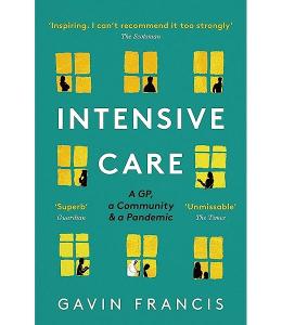 Book cover for Intensive Care by Gavin Francis